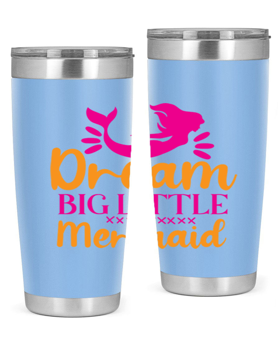 Dream Big Little Mermaid 20oz tumbler featuring a vibrant design, double wall vacuum stainless steel, and a press-in drink-thru lid.