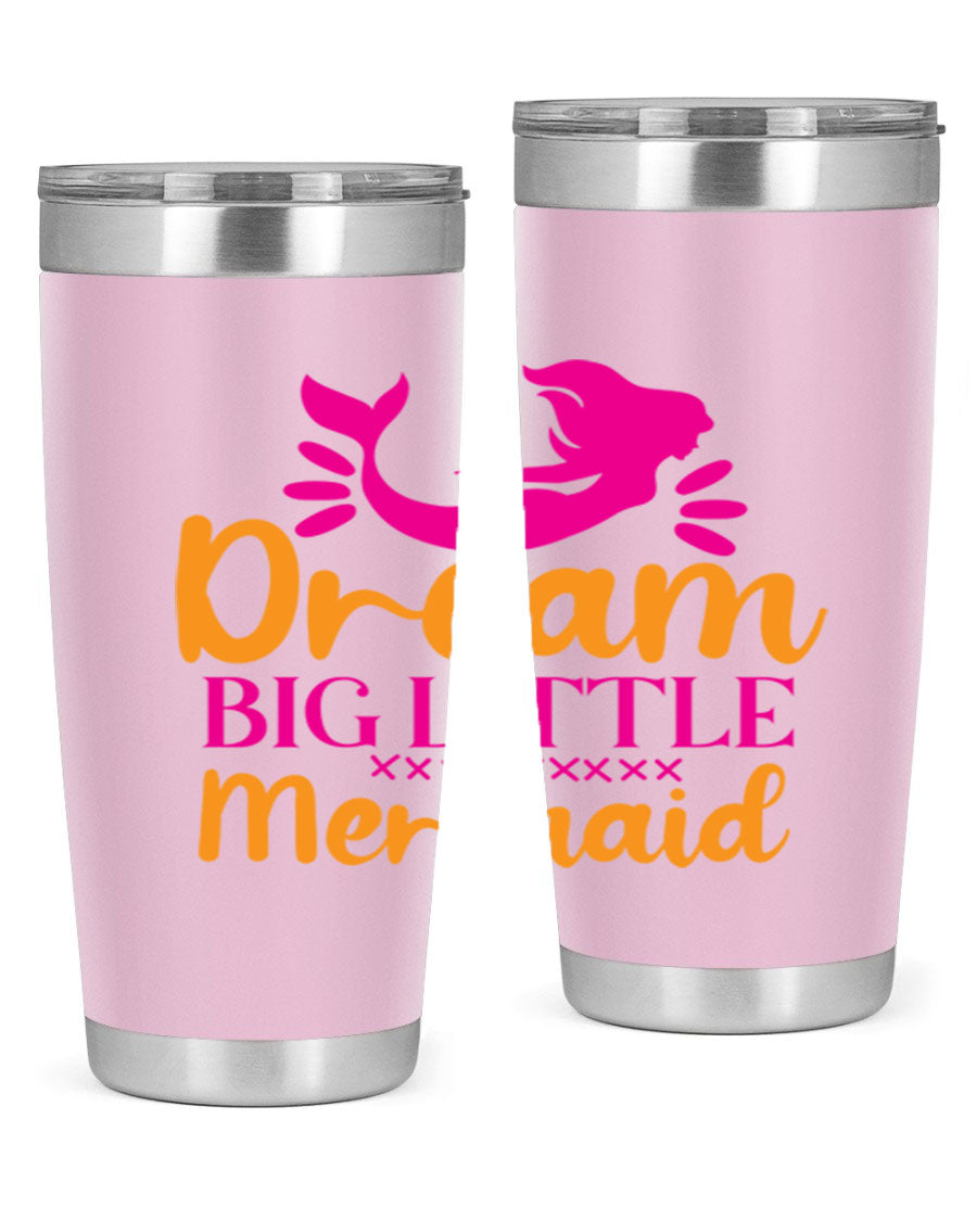 Dream Big Little Mermaid 20oz tumbler featuring a vibrant design, double wall vacuum stainless steel, and a press-in drink-thru lid.