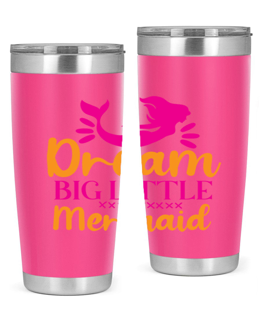 Dream Big Little Mermaid 20oz tumbler featuring a vibrant design, double wall vacuum stainless steel, and a press-in drink-thru lid.