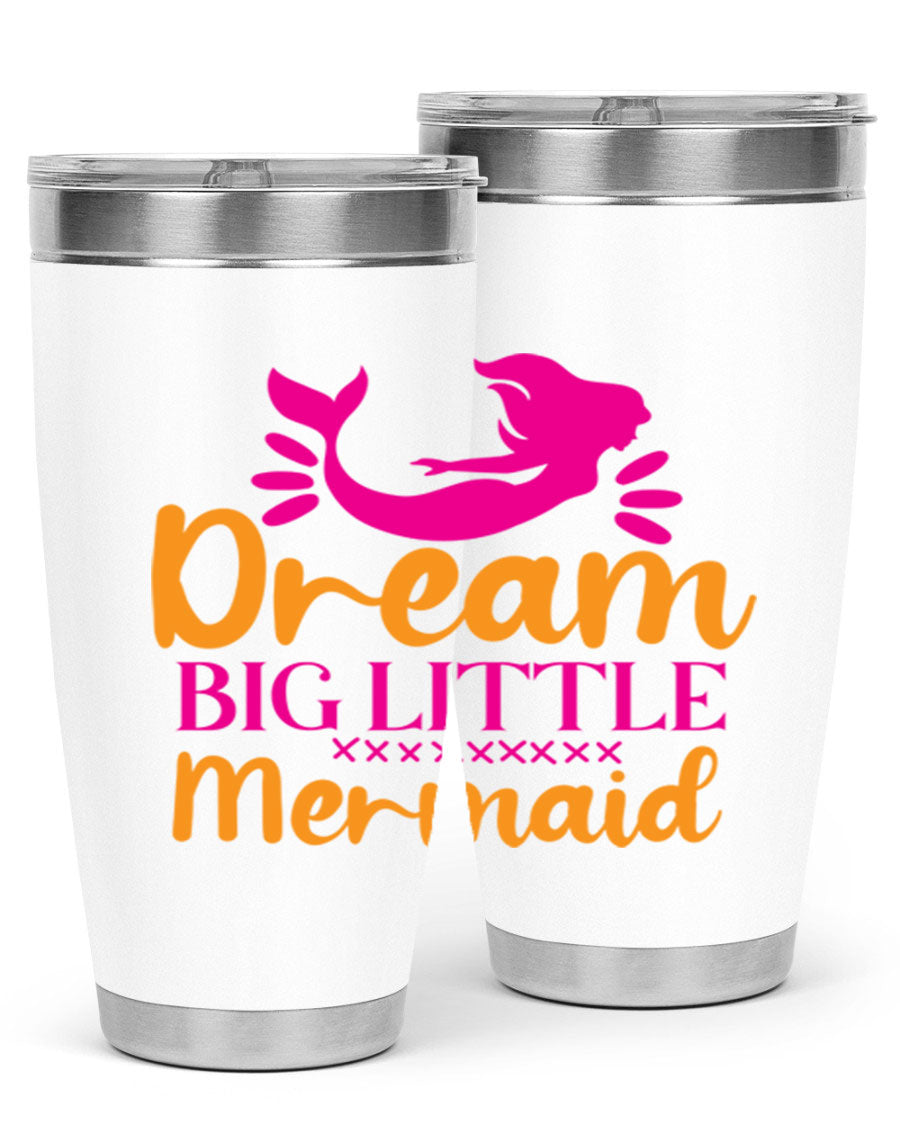 Dream Big Little Mermaid 20oz tumbler featuring a vibrant design, double wall vacuum stainless steel, and a press-in drink-thru lid.