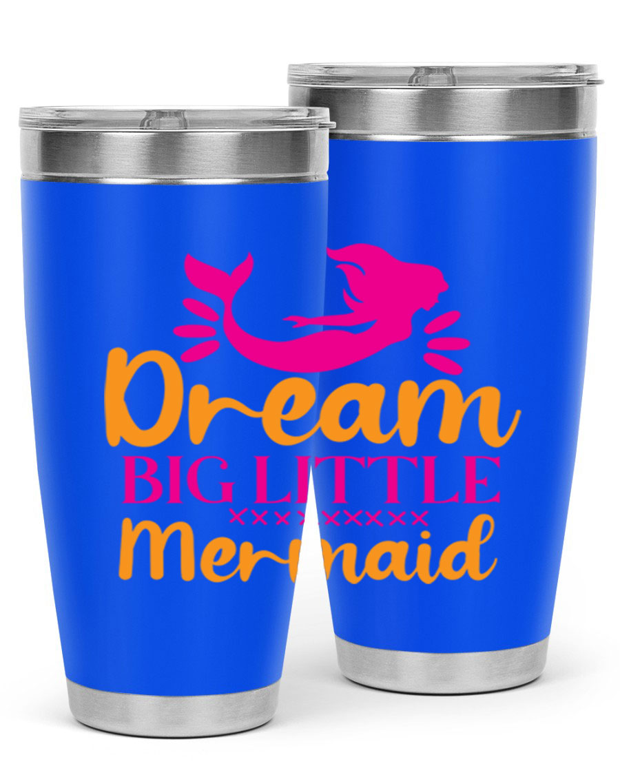 Dream Big Little Mermaid 20oz tumbler featuring a vibrant design, double wall vacuum stainless steel, and a press-in drink-thru lid.