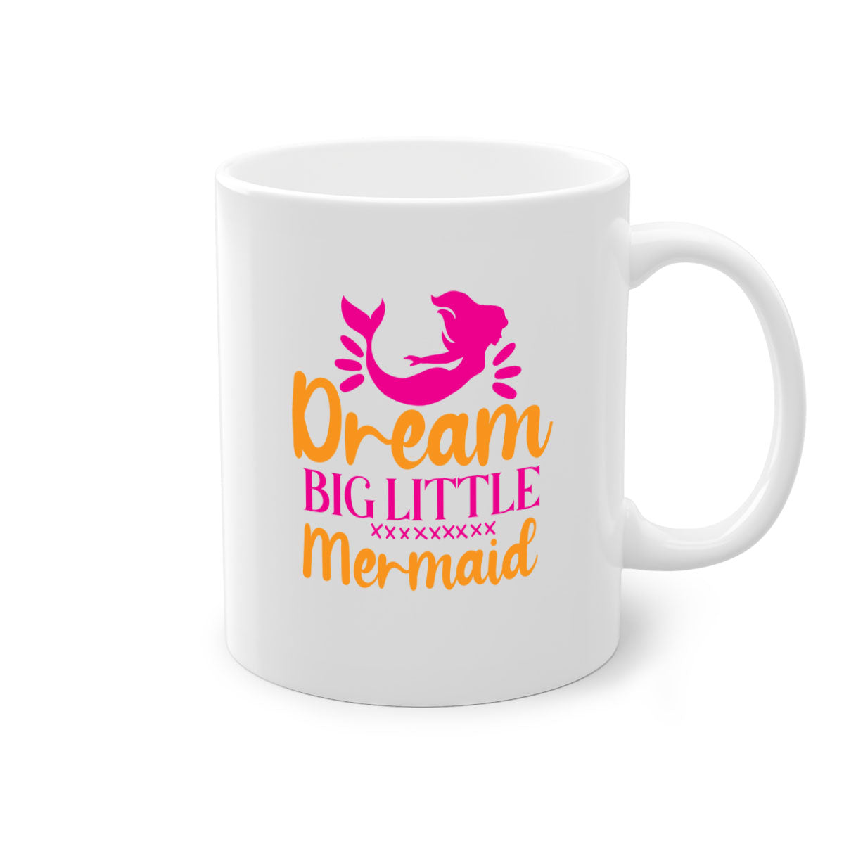 Dream Big Little Mermaid Mug with colorful handle and glossy finish, available in multiple colors and sizes.