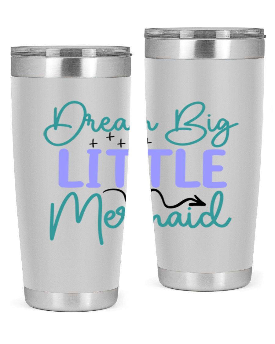 Dream Big Little Mermaid 20oz tumbler featuring a vibrant design, double wall vacuum insulation, and a convenient drink-thru lid.
