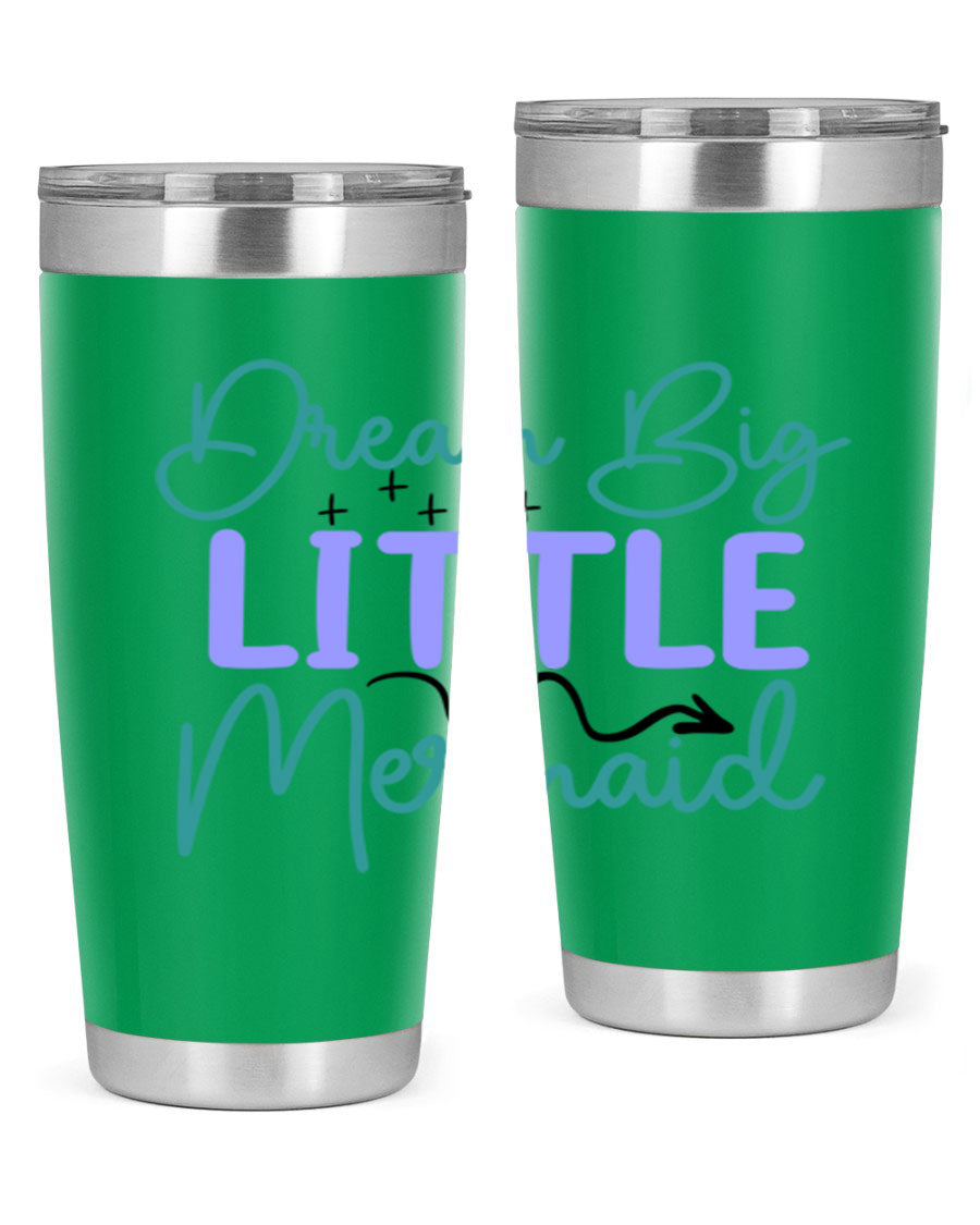 Dream Big Little Mermaid 20oz tumbler featuring a vibrant design, double wall vacuum insulation, and a convenient drink-thru lid.