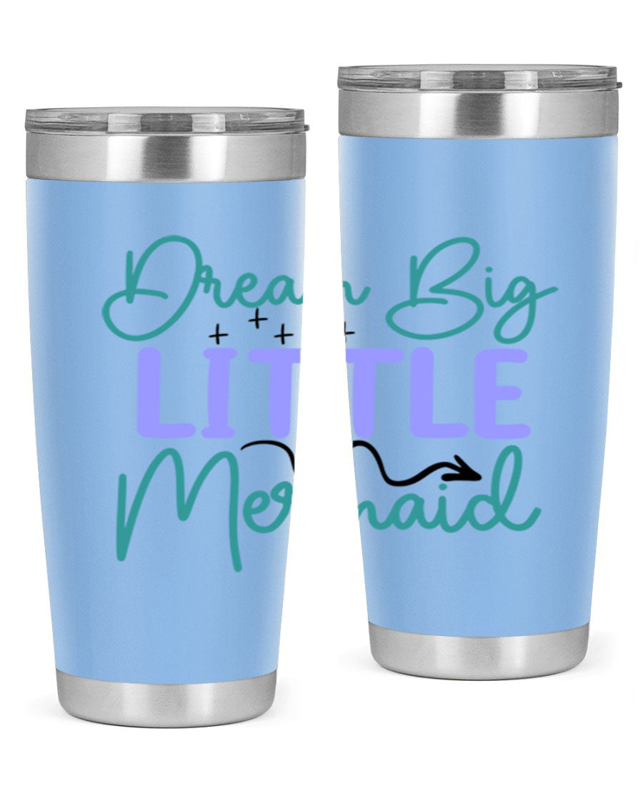 Dream Big Little Mermaid 20oz tumbler featuring a vibrant design, double wall vacuum insulation, and a convenient drink-thru lid.