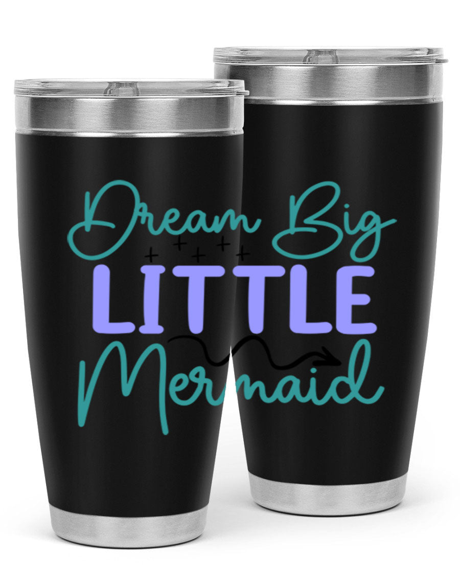 Dream Big Little Mermaid 20oz tumbler featuring a vibrant design, double wall vacuum insulation, and a convenient drink-thru lid.