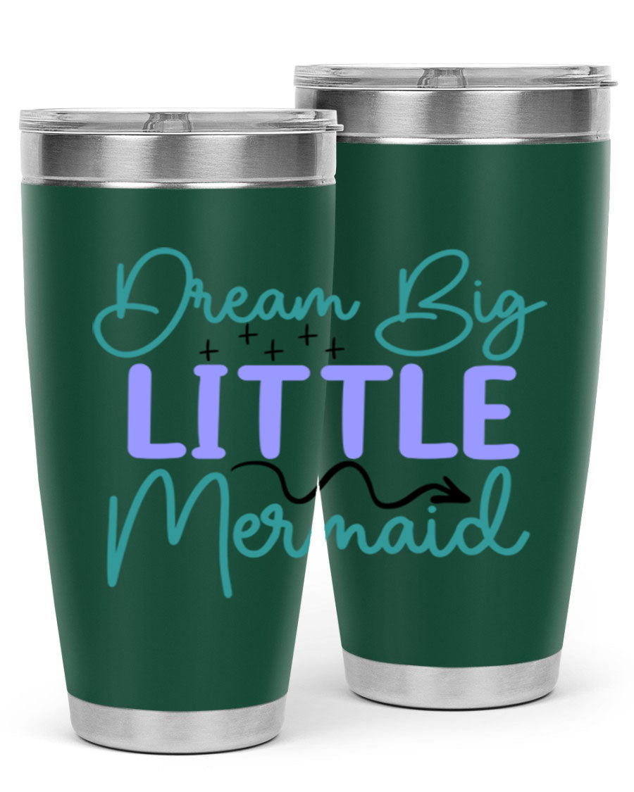 Dream Big Little Mermaid 20oz tumbler featuring a vibrant design, double wall vacuum insulation, and a convenient drink-thru lid.