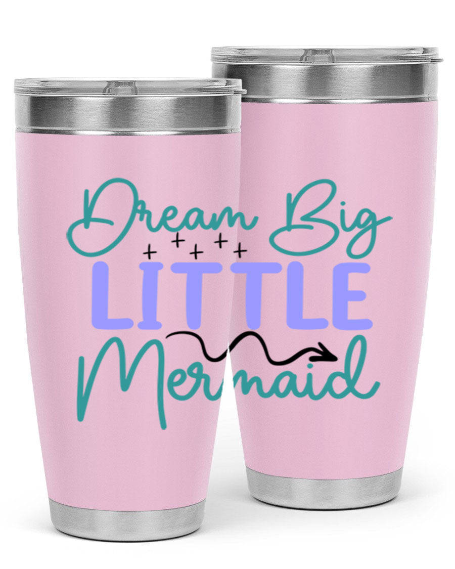 Dream Big Little Mermaid 20oz tumbler featuring a vibrant design, double wall vacuum insulation, and a convenient drink-thru lid.