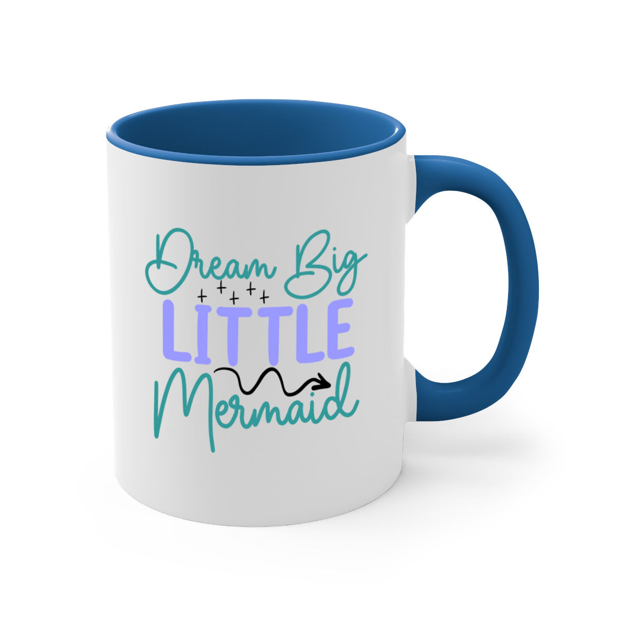 Dream Big Little Mermaid Mug with two-tone design, featuring a colored handle and glossy finish, available in multiple colors.