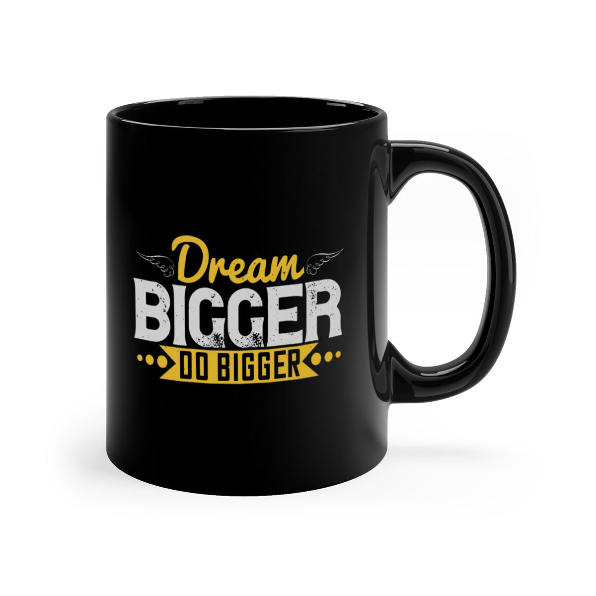 Dream Bigger Do Bigger Style 43# Mug with colorful handle and glossy finish, available in multiple colors and sizes.