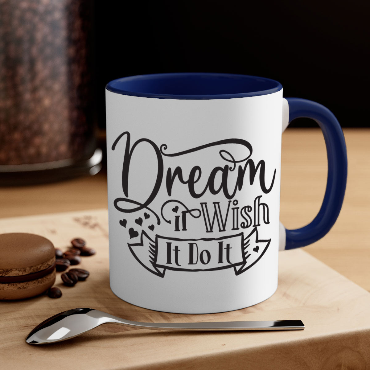Dream It Wish It Do It motivational mug with a glossy finish, featuring a colored handle and interior, available in five colors.