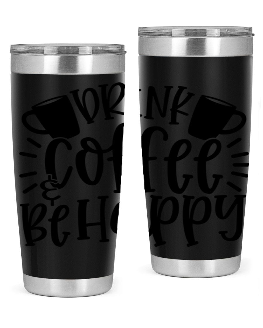 Drink Coffee Be Happy 128# Tumbler in stainless steel with a drink-thru lid, showcasing its sleek design and vibrant print.