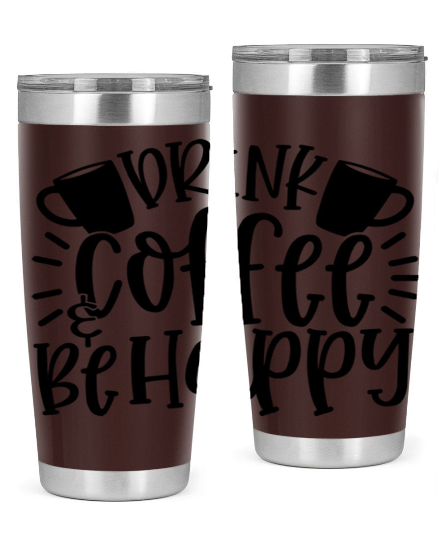 Drink Coffee Be Happy 128# Tumbler in stainless steel with a drink-thru lid, showcasing its sleek design and vibrant print.