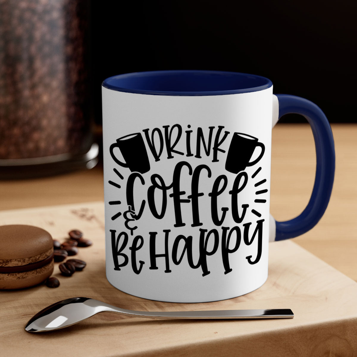 Drink Coffee Be Happy Mug in multiple colors with glossy finish and C-shaped handle.