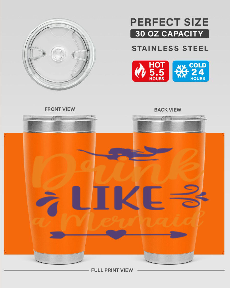 Drink Like a Mermaid 20oz Tumbler featuring a vibrant mermaid design, double wall vacuum insulation, and a drink-thru lid.