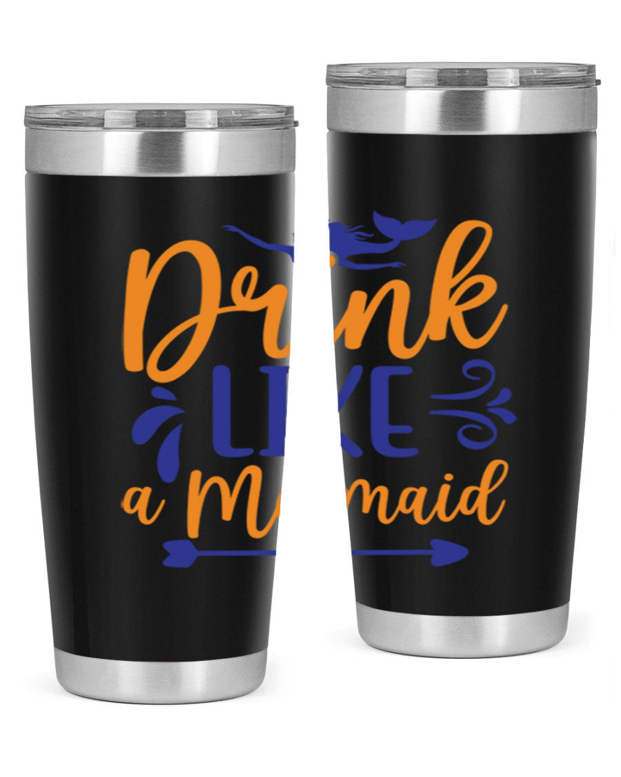 Drink Like a Mermaid 20oz Tumbler featuring a vibrant mermaid design, double wall vacuum insulation, and a drink-thru lid.