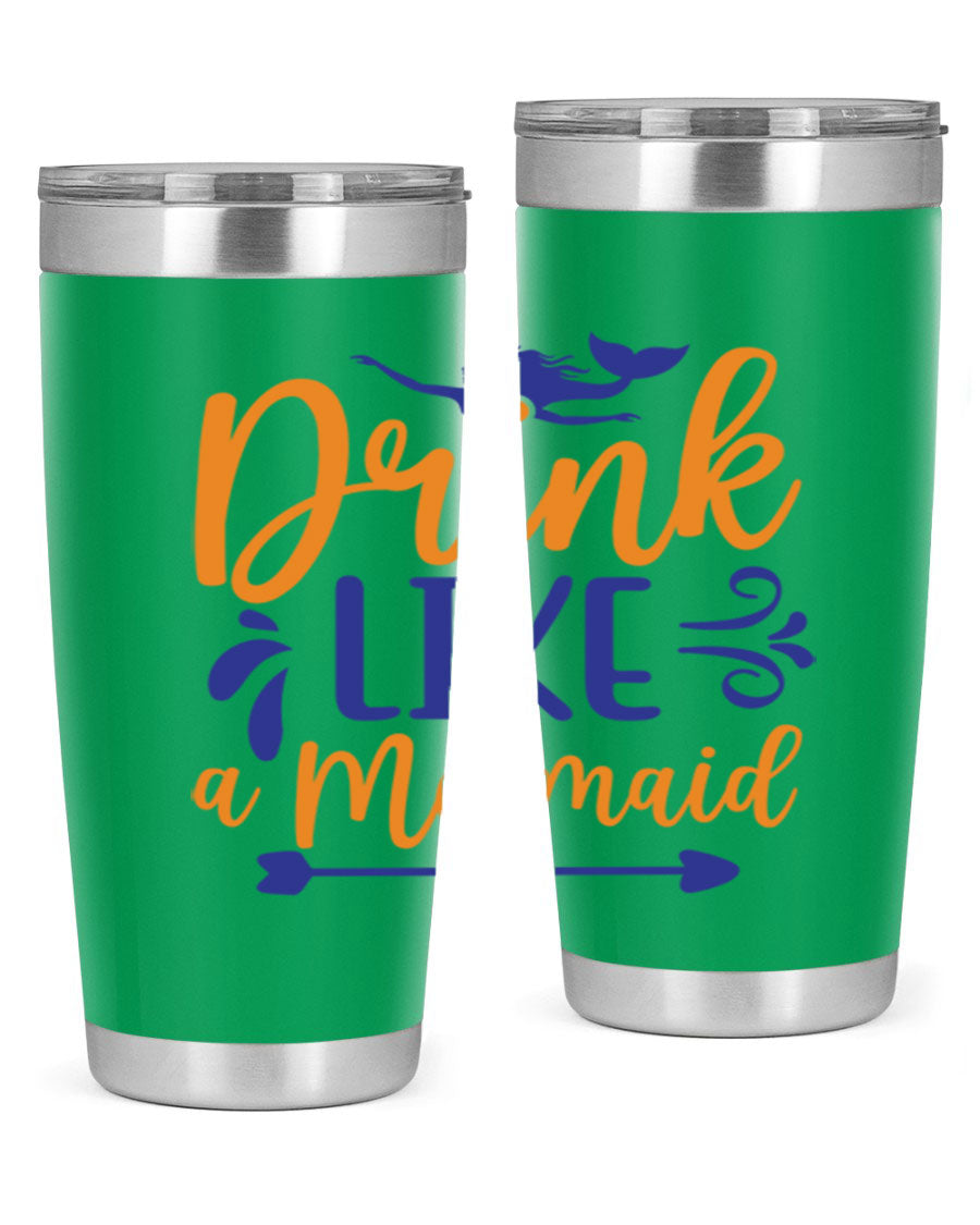 Drink Like a Mermaid 20oz Tumbler featuring a vibrant mermaid design, double wall vacuum insulation, and a drink-thru lid.