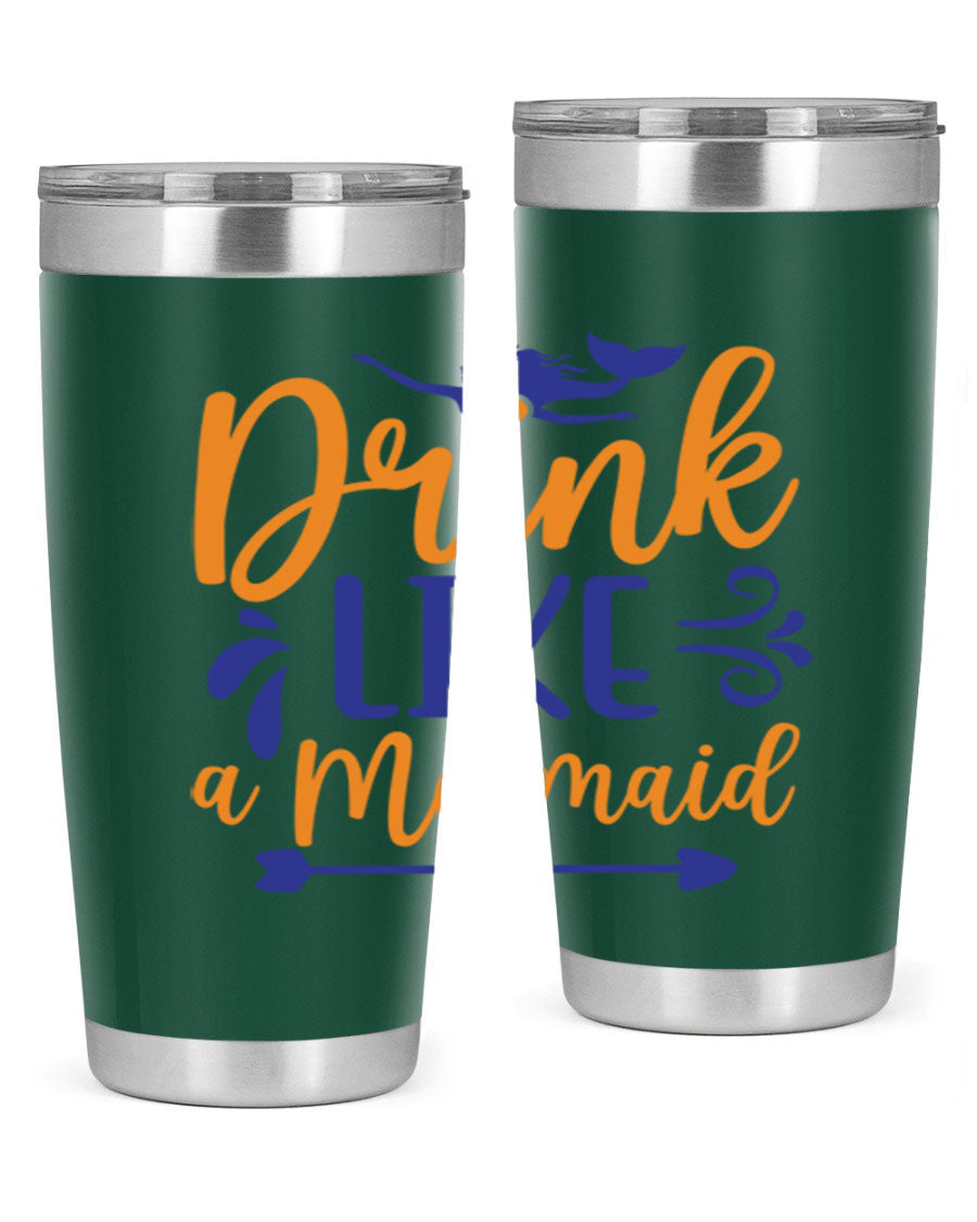 Drink Like a Mermaid 20oz Tumbler featuring a vibrant mermaid design, double wall vacuum insulation, and a drink-thru lid.