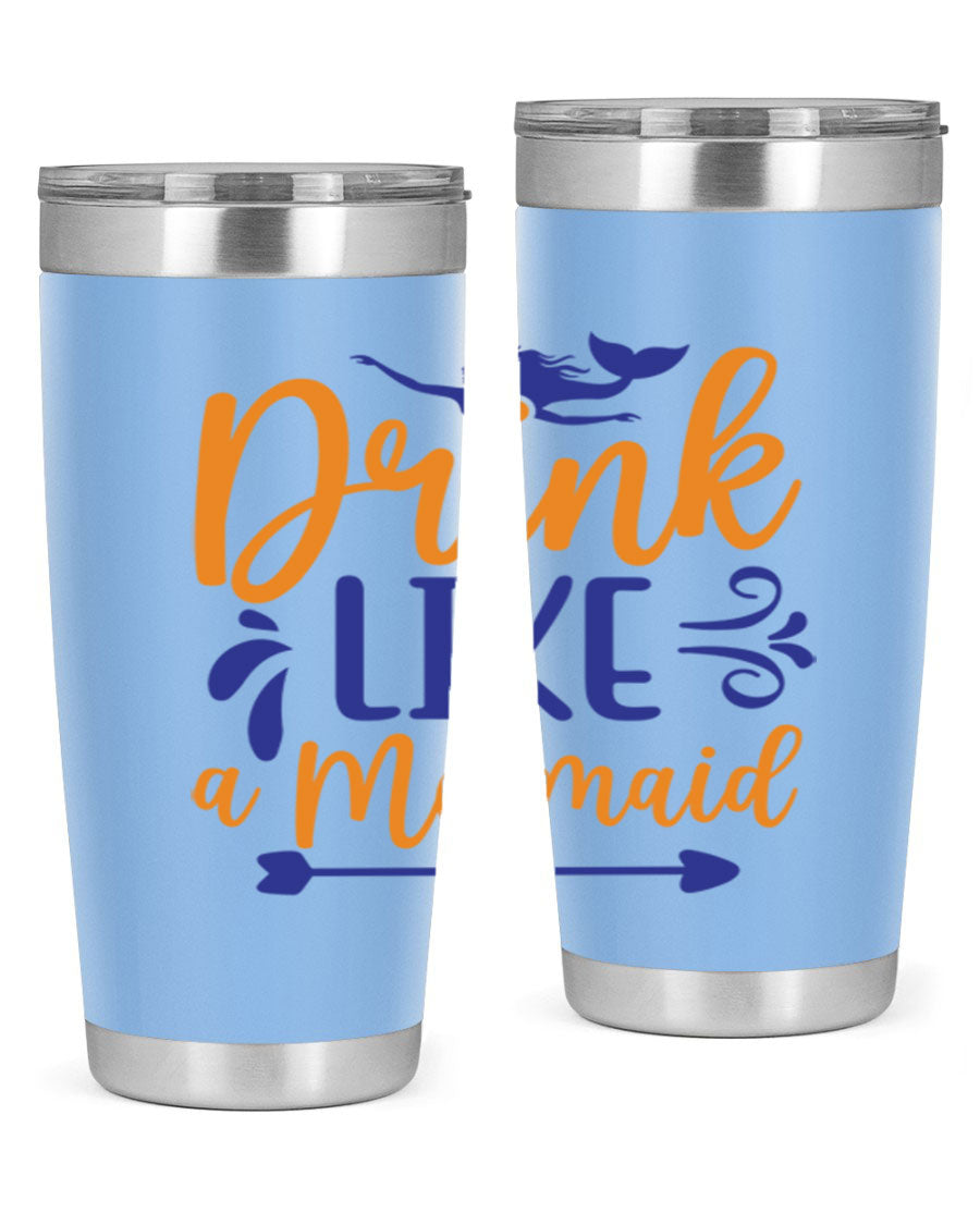Drink Like a Mermaid 20oz Tumbler featuring a vibrant mermaid design, double wall vacuum insulation, and a drink-thru lid.