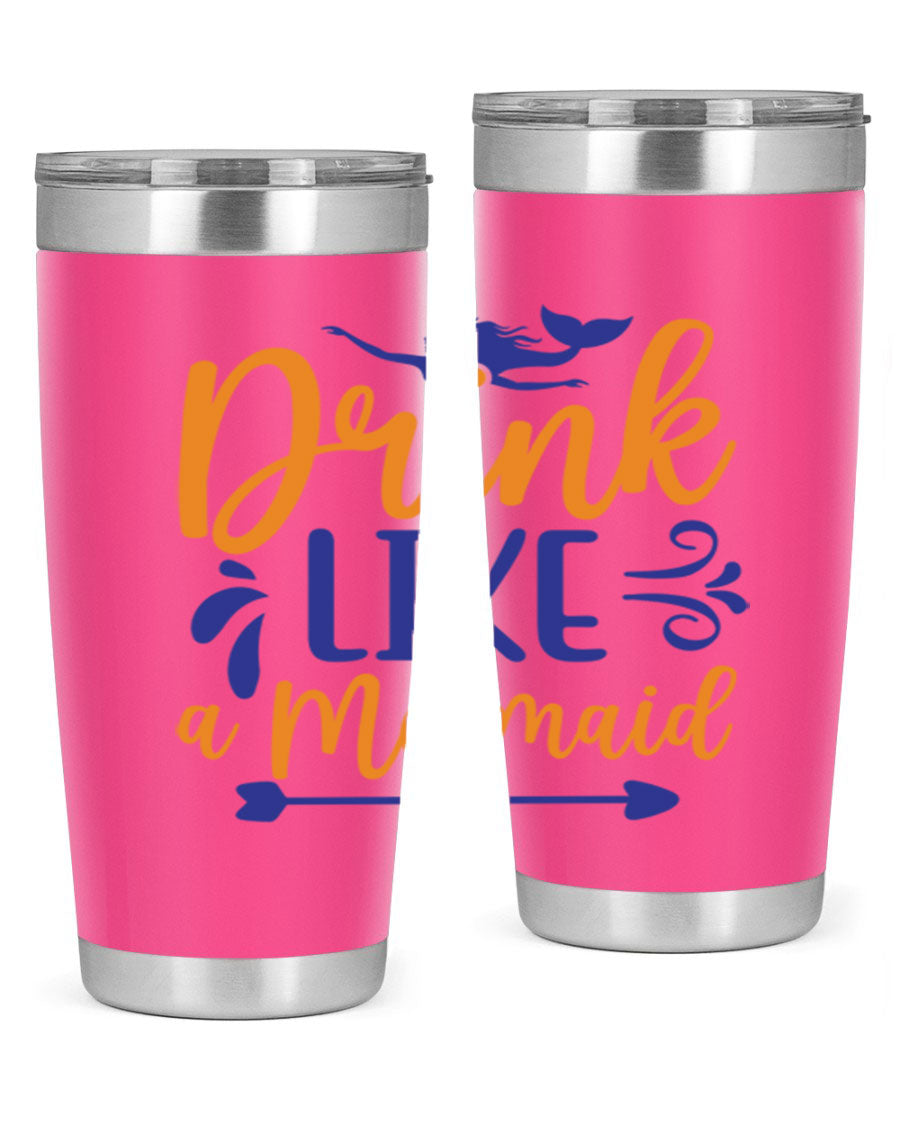 Drink Like a Mermaid 20oz Tumbler featuring a vibrant mermaid design, double wall vacuum insulation, and a drink-thru lid.