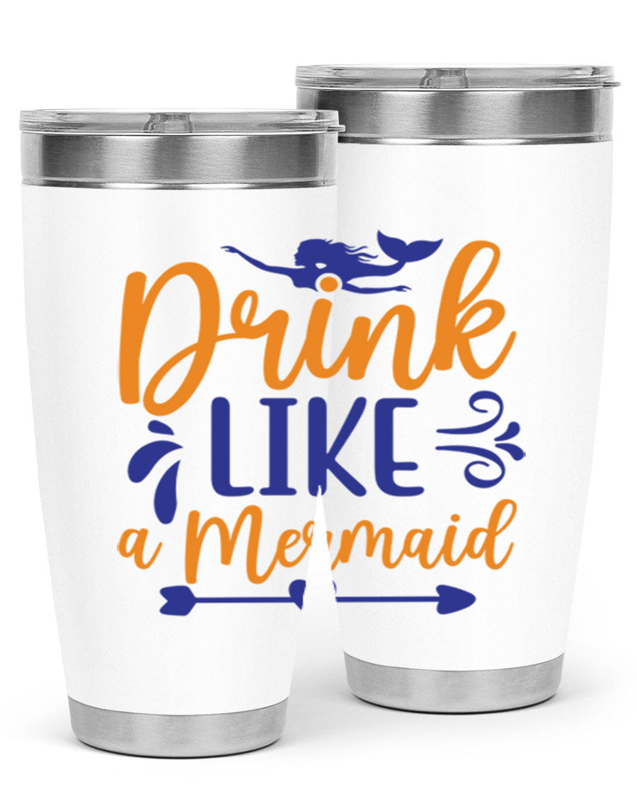 Drink Like a Mermaid 20oz Tumbler featuring a vibrant mermaid design, double wall vacuum insulation, and a drink-thru lid.