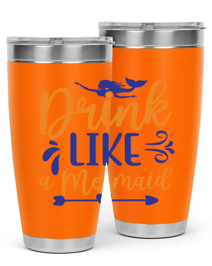 Drink Like a Mermaid 20oz Tumbler featuring a vibrant mermaid design, double wall vacuum insulation, and a drink-thru lid.