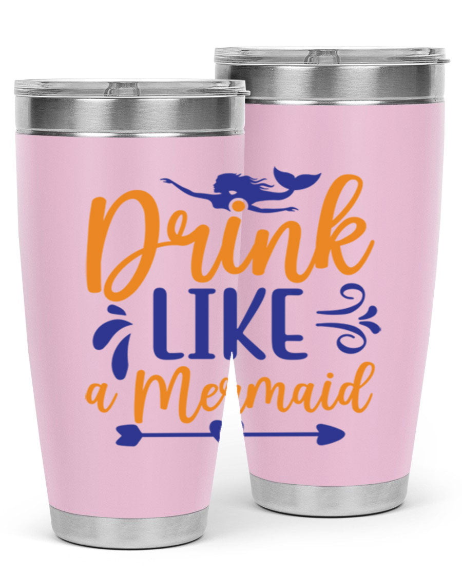 Drink Like a Mermaid 20oz Tumbler featuring a vibrant mermaid design, double wall vacuum insulation, and a drink-thru lid.