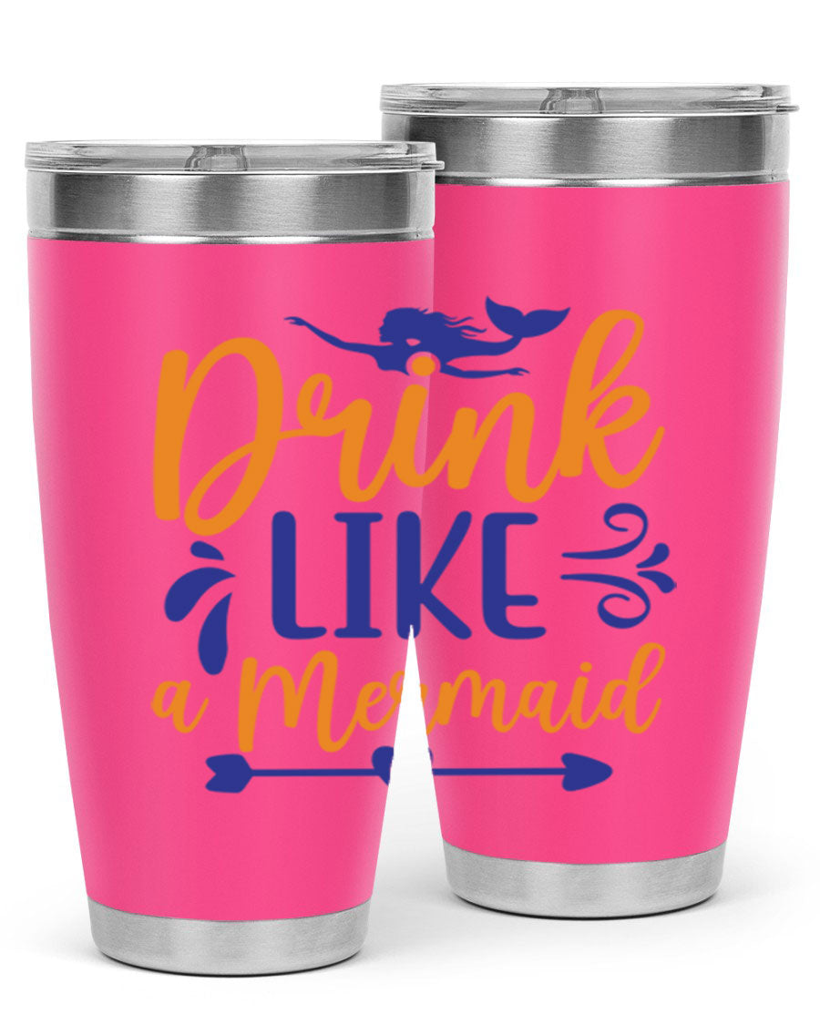 Drink Like a Mermaid 20oz Tumbler featuring a vibrant mermaid design, double wall vacuum insulation, and a drink-thru lid.