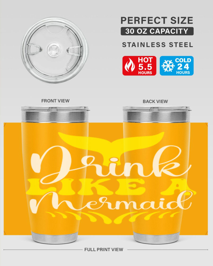 Drink Like a Mermaid 20oz Tumbler featuring a vibrant mermaid design, double wall vacuum stainless steel construction, and a drink-thru lid.