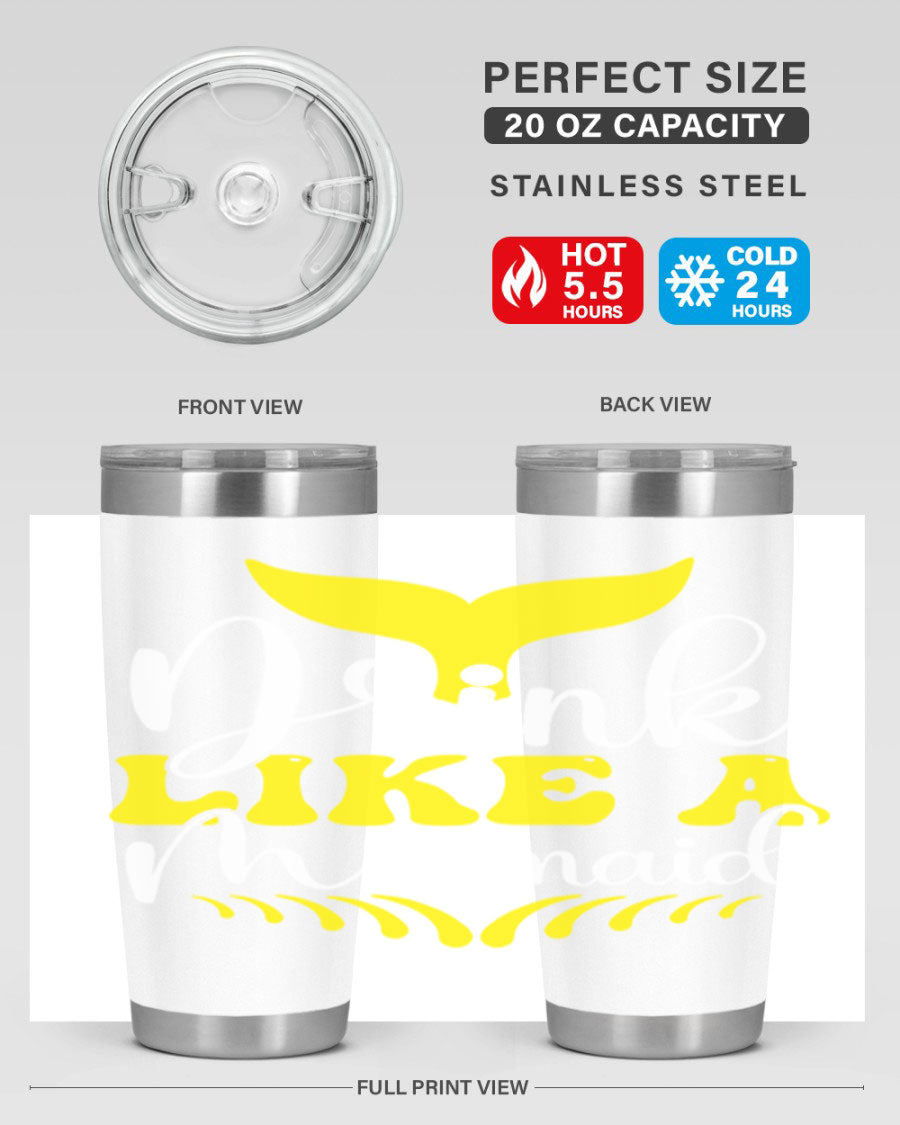 Drink Like a Mermaid 20oz Tumbler featuring a vibrant mermaid design, double wall vacuum stainless steel construction, and a drink-thru lid.