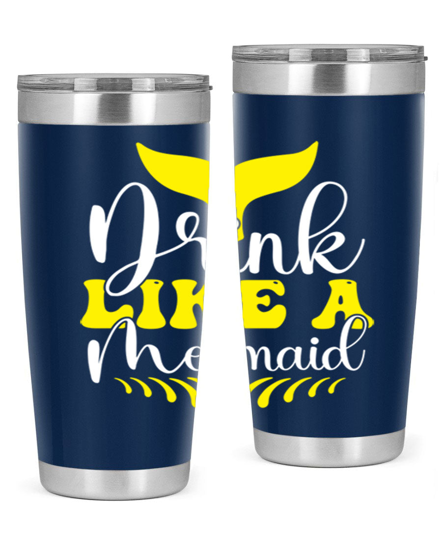 Drink Like a Mermaid 20oz Tumbler featuring a vibrant mermaid design, double wall vacuum stainless steel construction, and a drink-thru lid.