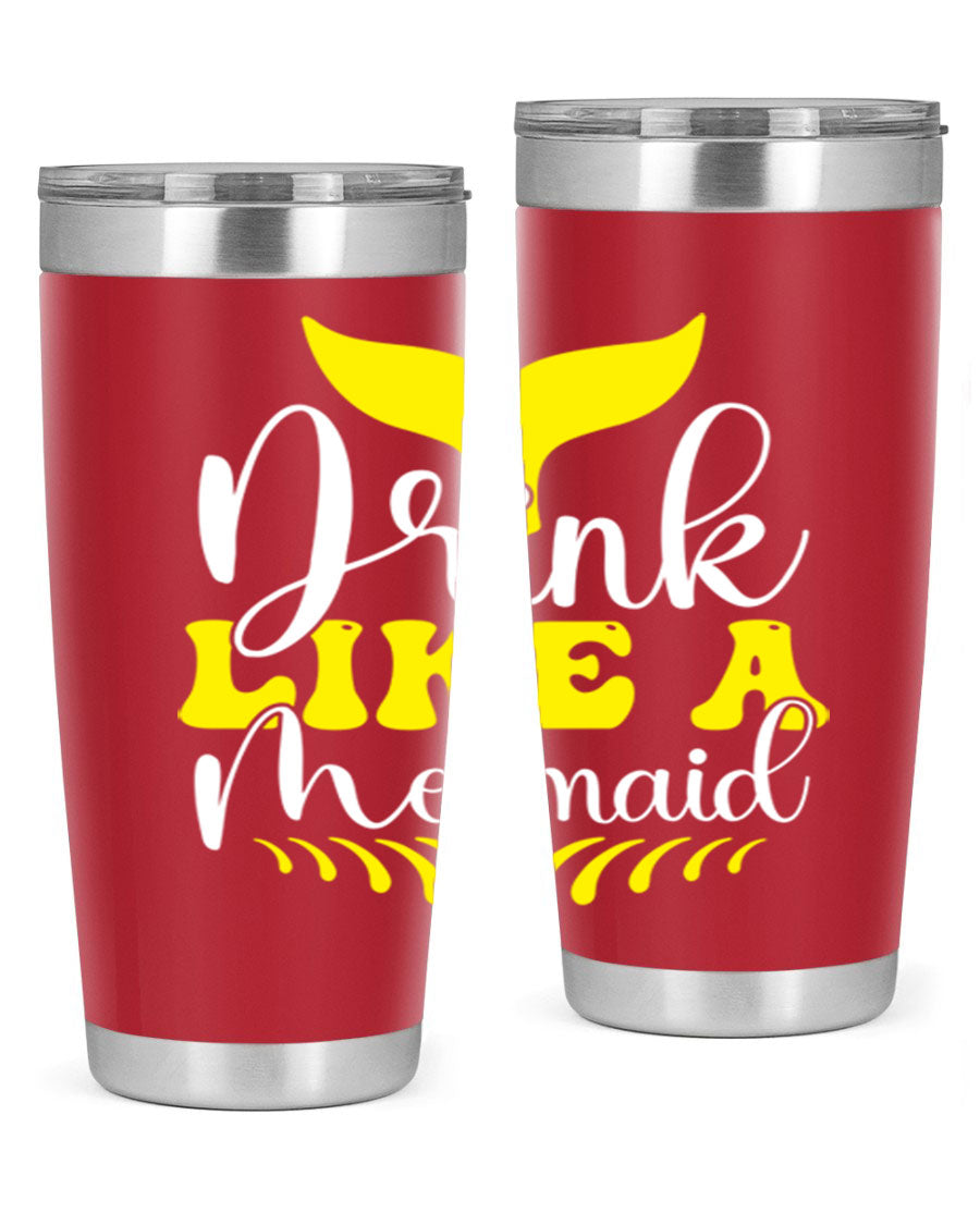Drink Like a Mermaid 20oz Tumbler featuring a vibrant mermaid design, double wall vacuum stainless steel construction, and a drink-thru lid.