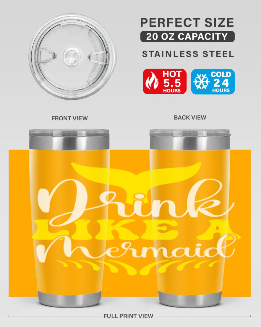 Drink Like a Mermaid 20oz Tumbler featuring a vibrant mermaid design, double wall vacuum stainless steel construction, and a drink-thru lid.