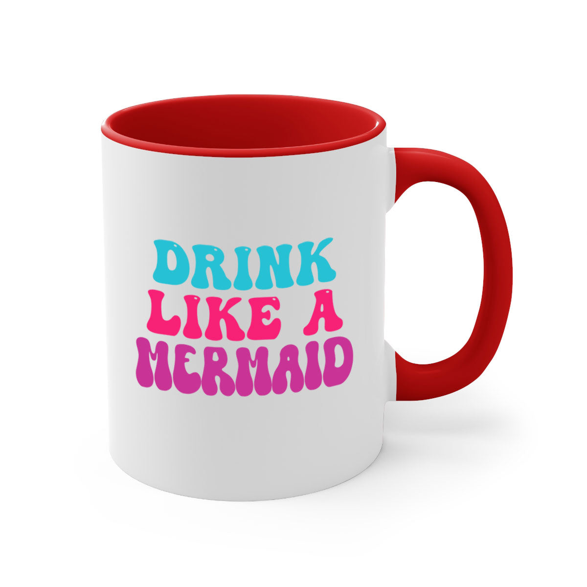 Drink Like A Mermaid Mug featuring a glossy finish, colorful handle, and interior, available in multiple colors and sizes.