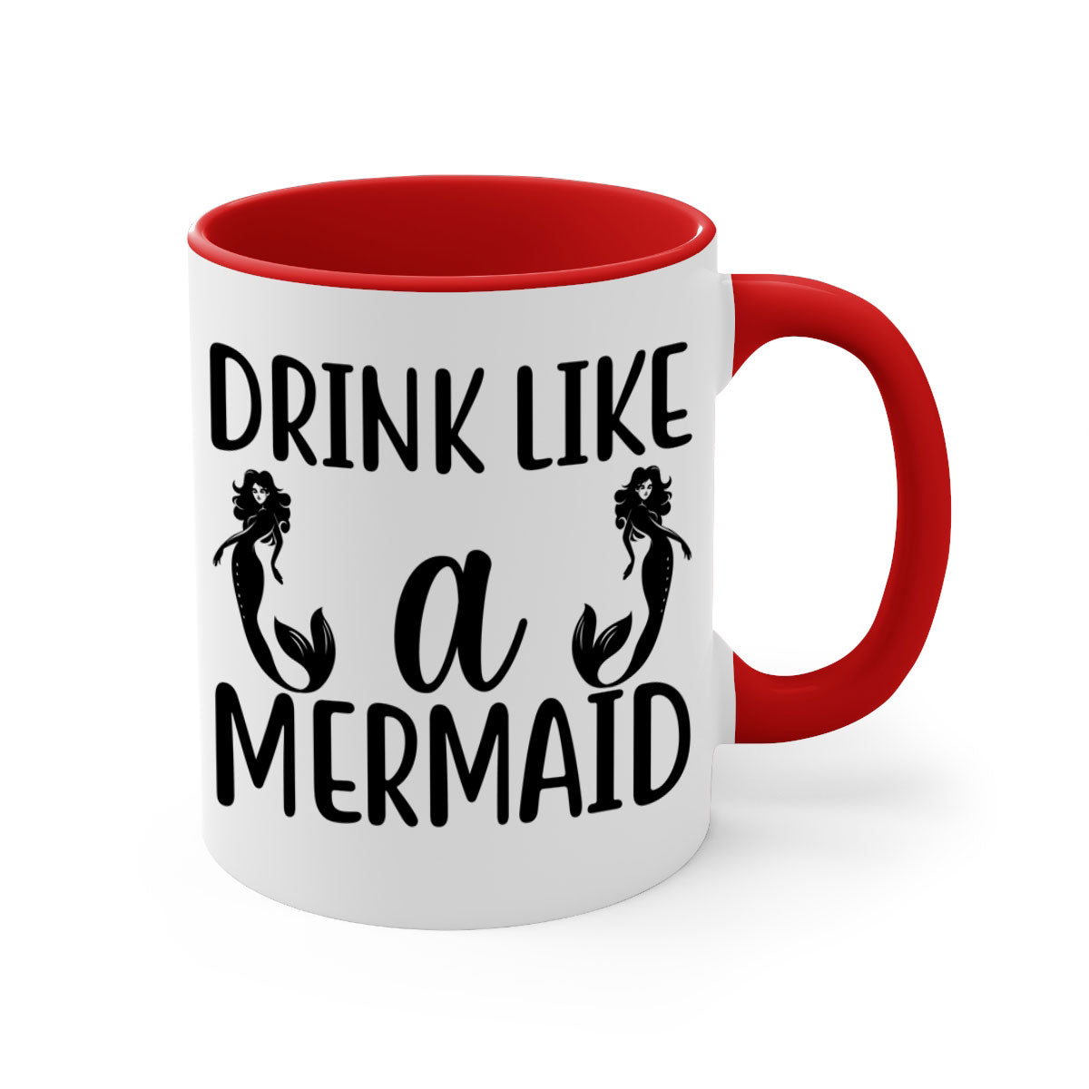Colorful Drink like a mermaid Mug with glossy finish and easy-grip handle, available in multiple colors.