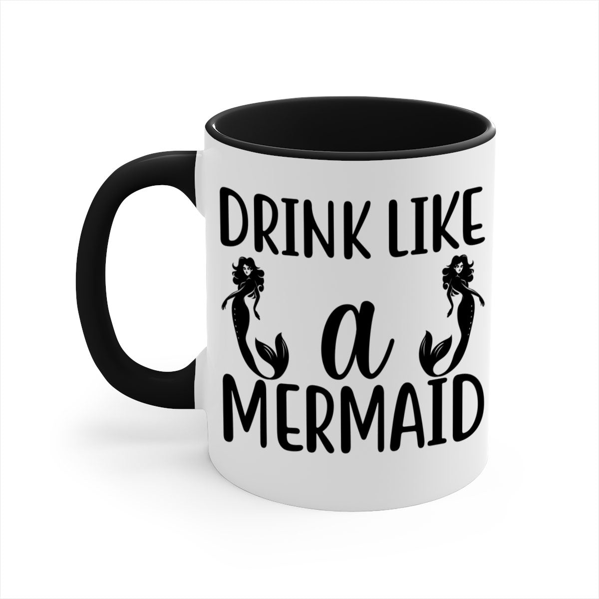 Colorful Drink like a mermaid Mug with glossy finish and easy-grip handle, available in multiple colors.