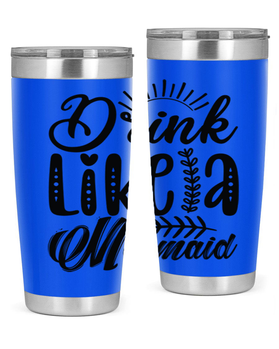 Drink Like a Mermaid 20oz Tumbler featuring a vibrant mermaid design, double wall vacuum insulation, and a press-in drink-thru lid.