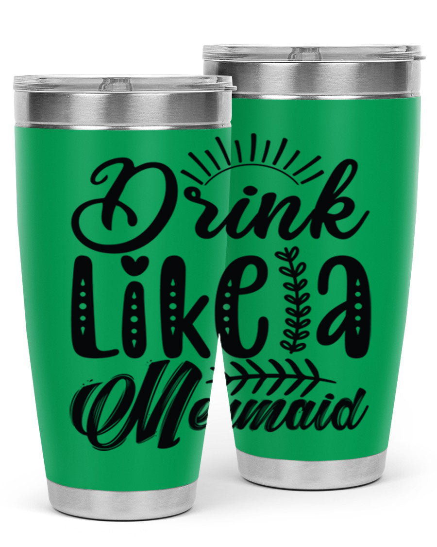 Drink Like a Mermaid 20oz Tumbler featuring a vibrant mermaid design, double wall vacuum insulation, and a press-in drink-thru lid.