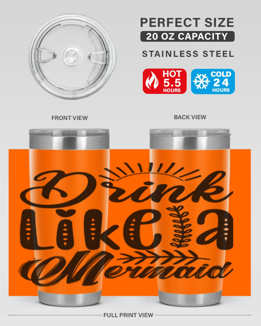 Drink Like a Mermaid 20oz Tumbler featuring a vibrant mermaid design, double wall vacuum insulation, and a press-in drink-thru lid.