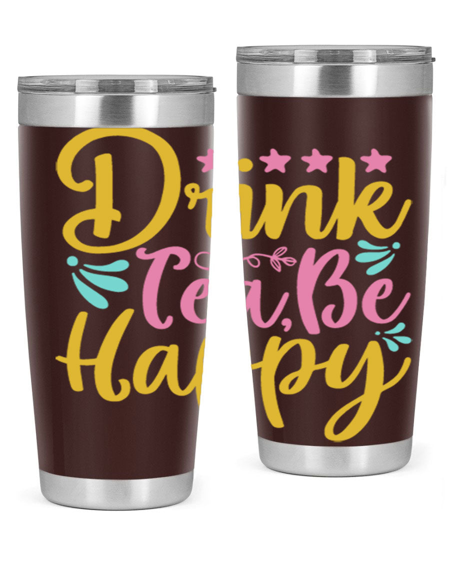 Drink Tea Be Happy Style 67# Summer Tumbler in stainless steel with a vibrant design, perfect for hot and cold beverages.