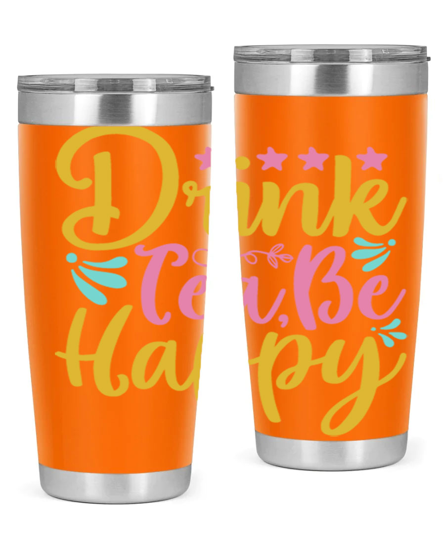 Drink Tea Be Happy Style 67# Summer Tumbler in stainless steel with a vibrant design, perfect for hot and cold beverages.
