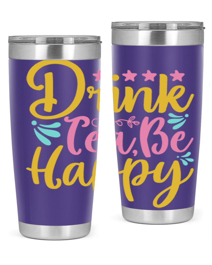 Drink Tea Be Happy Style 67# Summer Tumbler in stainless steel with a vibrant design, perfect for hot and cold beverages.