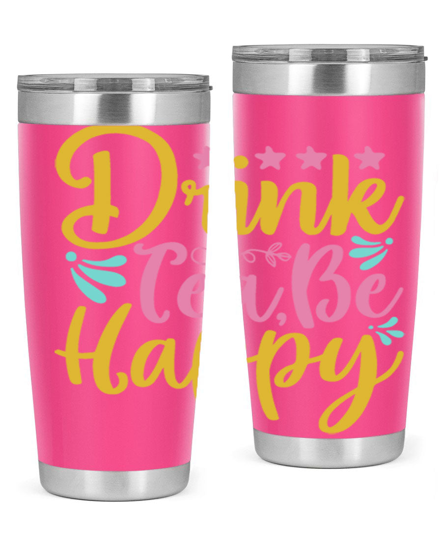 Drink Tea Be Happy Style 67# Summer Tumbler in stainless steel with a vibrant design, perfect for hot and cold beverages.