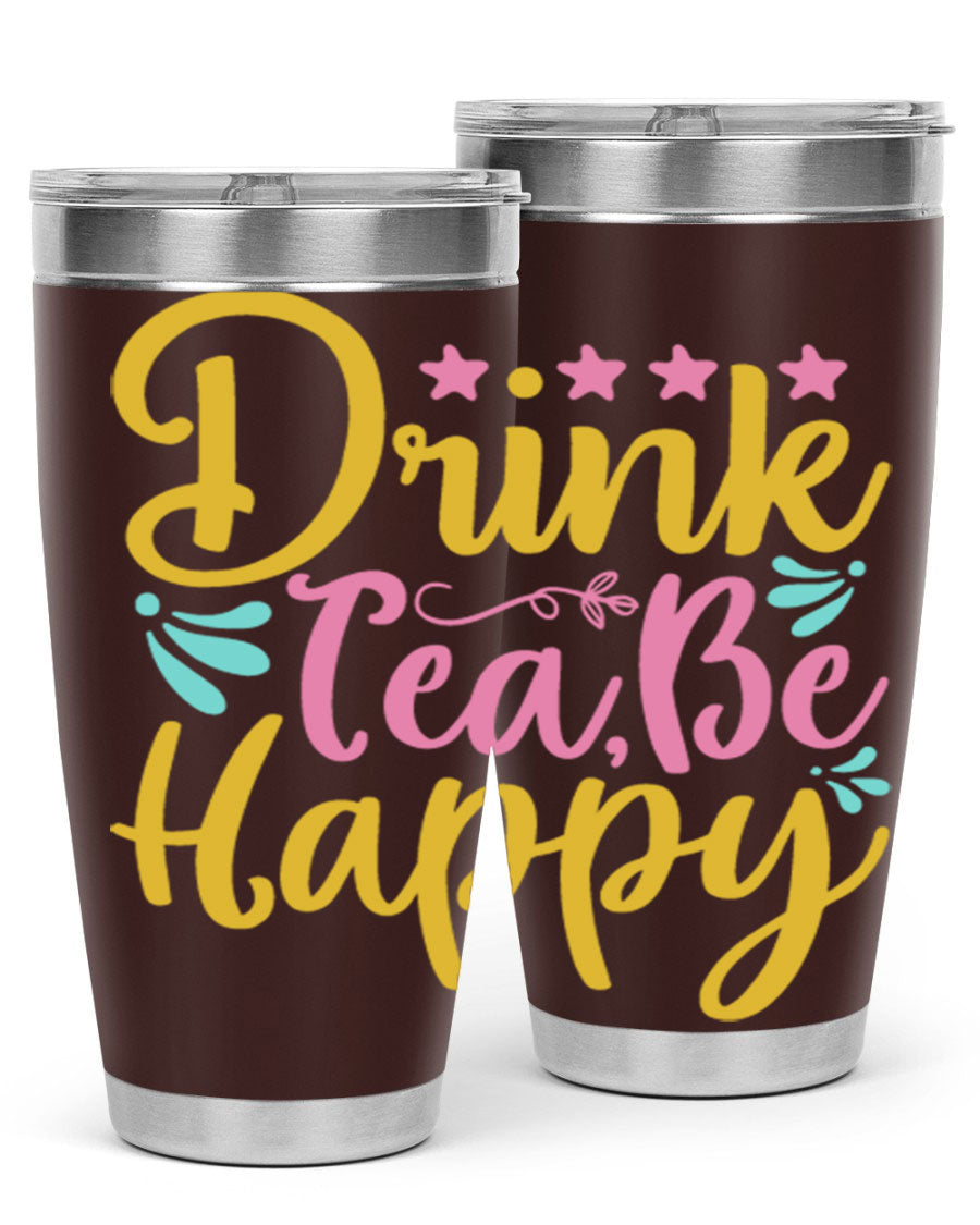 Drink Tea Be Happy Style 67# Summer Tumbler in stainless steel with a vibrant design, perfect for hot and cold beverages.