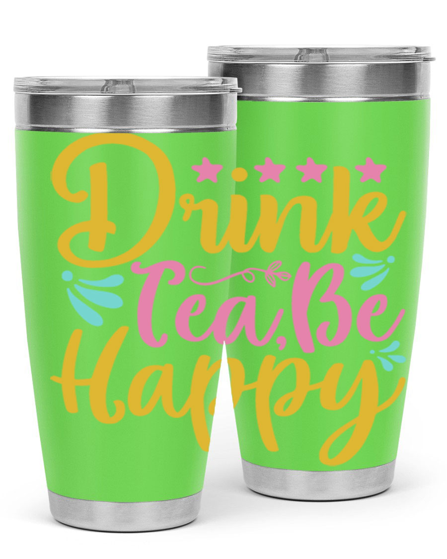 Drink Tea Be Happy Style 67# Summer Tumbler in stainless steel with a vibrant design, perfect for hot and cold beverages.