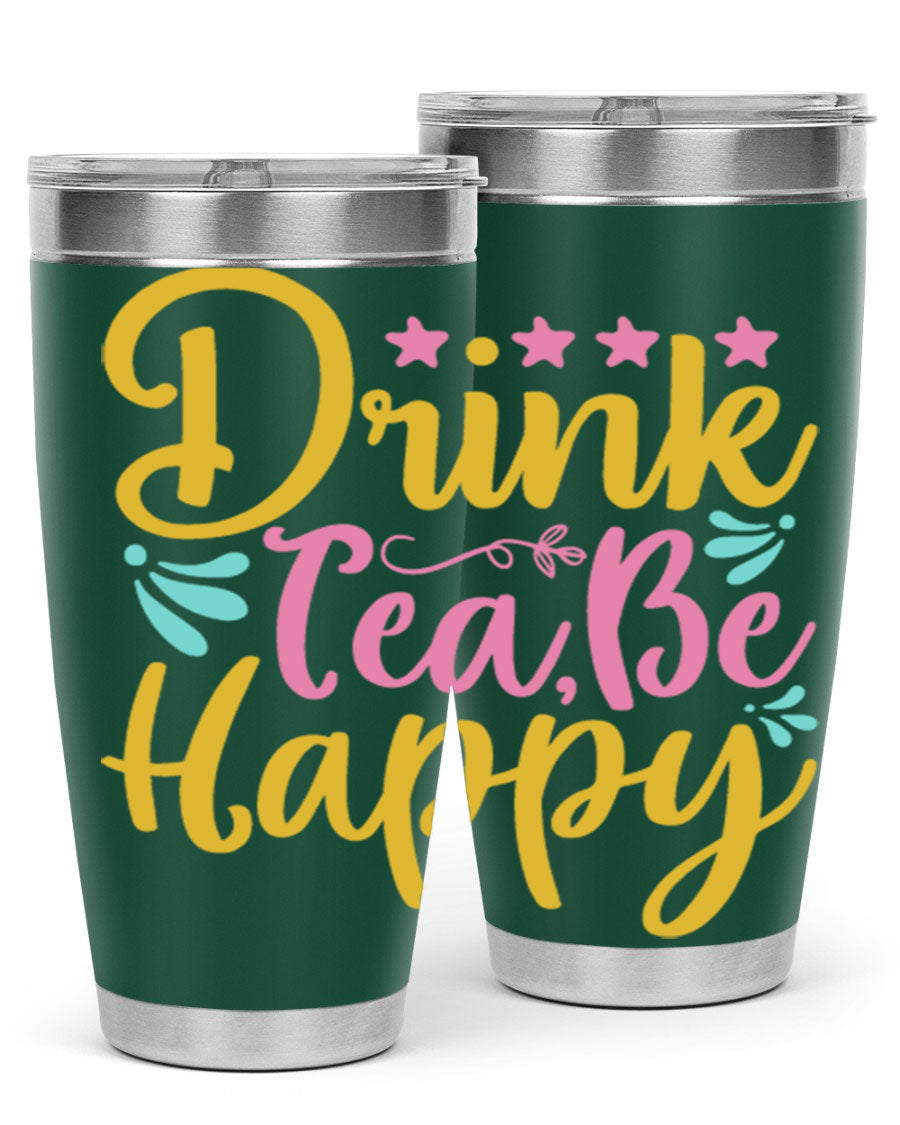 Drink Tea Be Happy Style 67# Summer Tumbler in stainless steel with a vibrant design, perfect for hot and cold beverages.