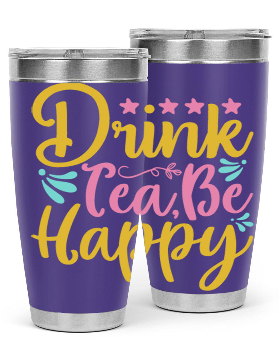 Drink Tea Be Happy Style 67# Summer Tumbler in stainless steel with a vibrant design, perfect for hot and cold beverages.