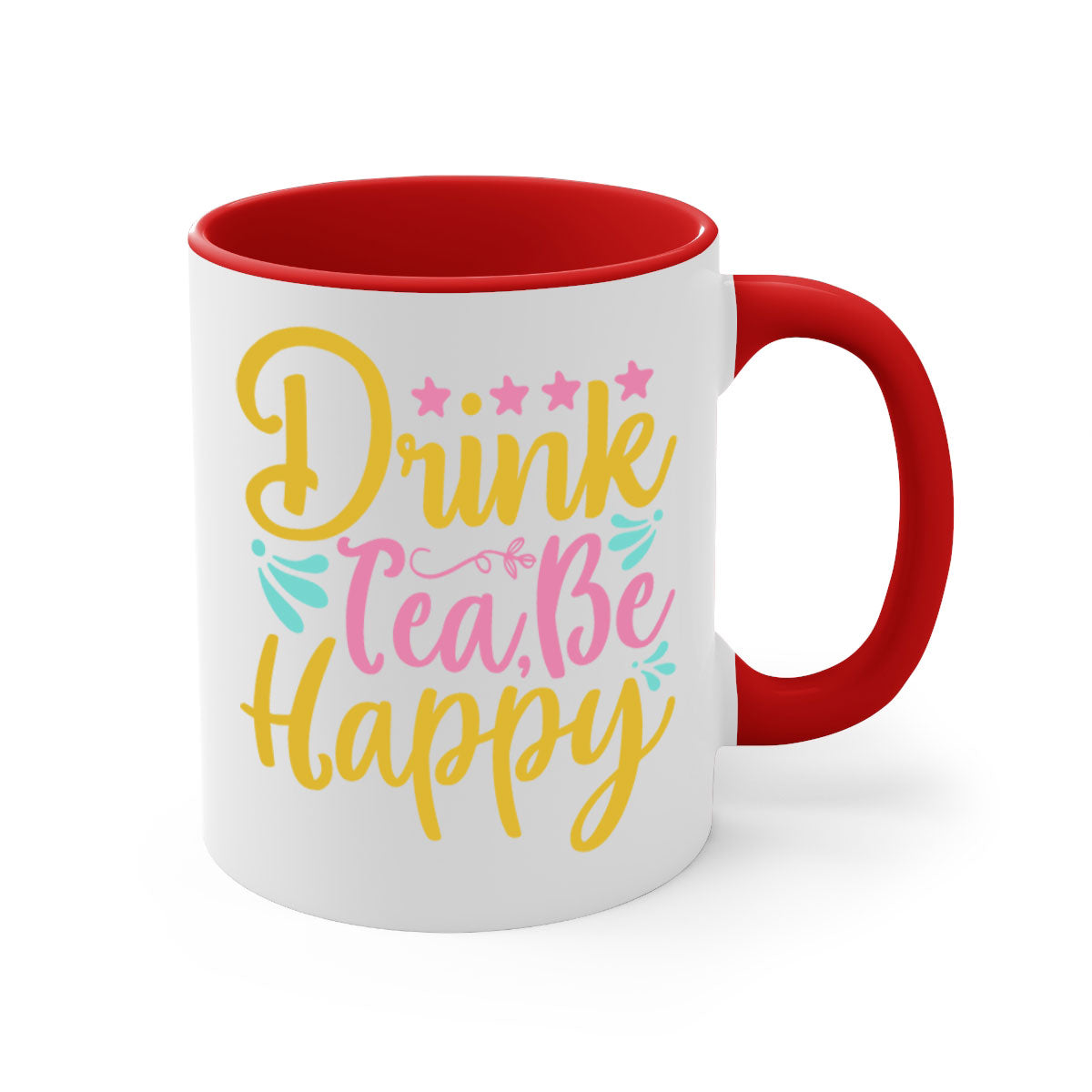Drink tea be happy Style 67# Mug with colorful handle and glossy finish, available in multiple colors and sizes.