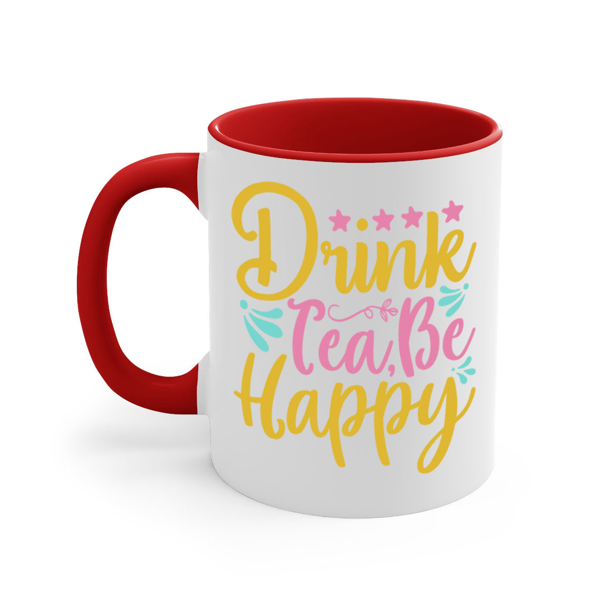 Drink tea be happy Style 67# Mug with colorful handle and glossy finish, available in multiple colors and sizes.