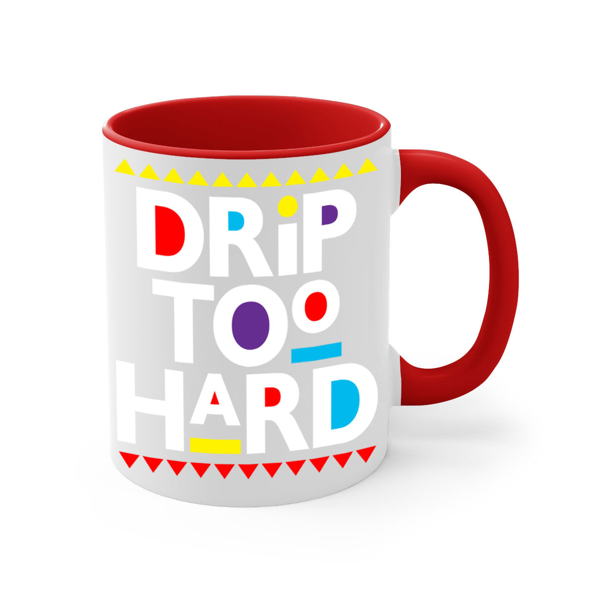 Drip Too Hard 163# Mug featuring black phrases on a glossy two-tone design with a colored handle.